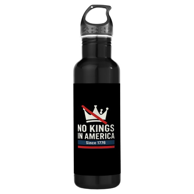 Bouteille D'eau No Kings In America Since 1776 Patriotic Graphic D (Devant)