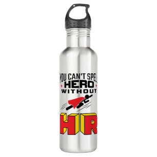 Bouteille D'eau On ne peut pas épeler le héros sans RH