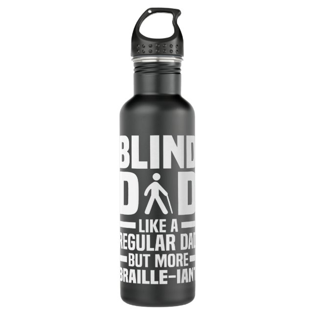 Bouteille D'eau Papa Aveugle - Braille Visuellement Malvoyant Sans (Devant)