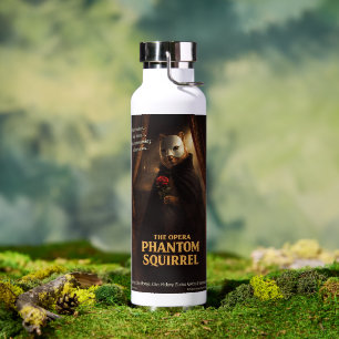 Bouteille D'eau Parodie de l'Opéra Fantôme Écureuil