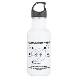 Bouteille D'eau Physique de Quantum d'étude vous pouvez faire des
