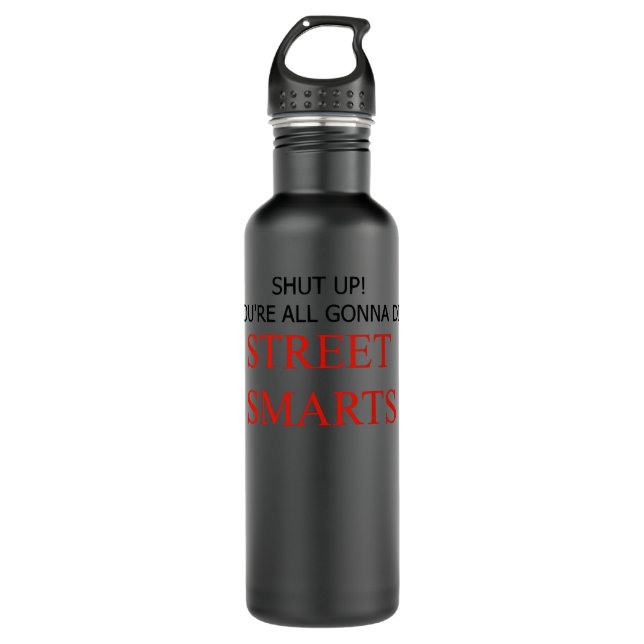 Bouteille D'eau Pour Mens Womens Street Smarts! Retro classique co (Devant)