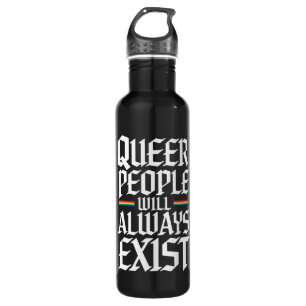 Bouteille D'eau Queer Pride Pride Les Gens Queer Existeront Toujou