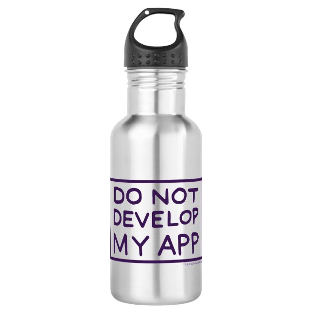 BOUTEILLE D'EAU RICK ET MORTY™| NE PAS DÉVELOPPER MON APP (Devant)