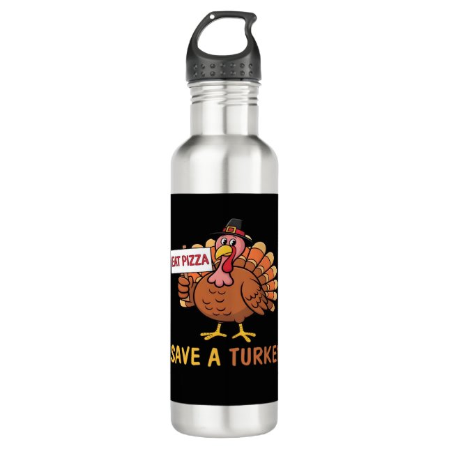 Bouteille D'eau Sauvez Une Turquie Mange Pizza Drôle Thanksgiving  (Devant)
