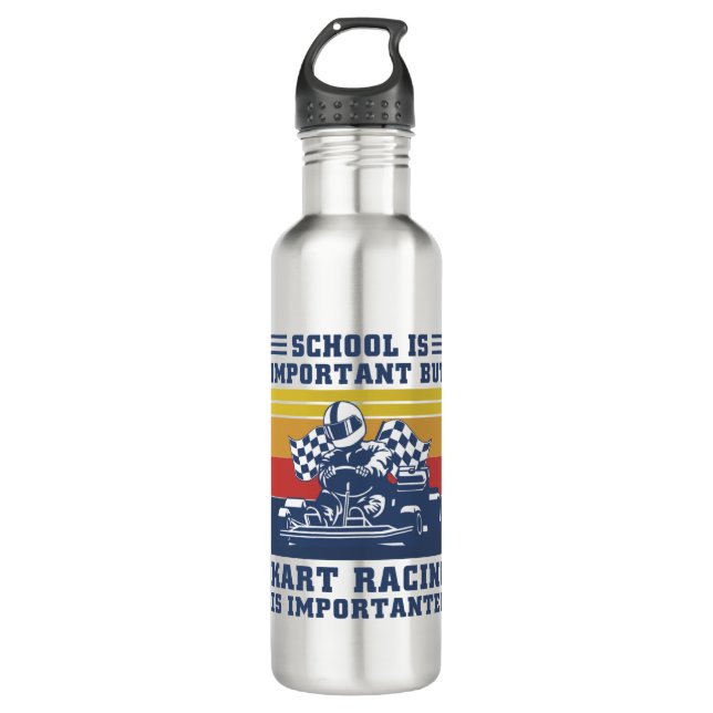 Bouteille D'eau School Is Important But Kart Racing Is (Devant)