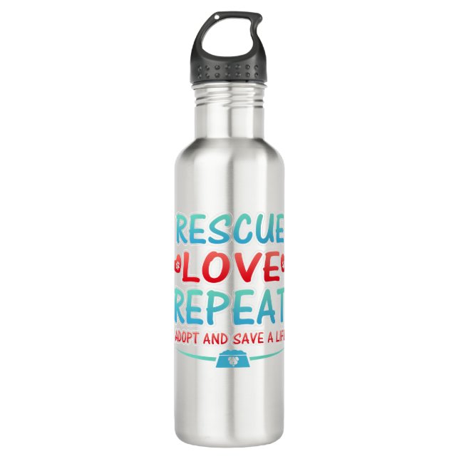 Bouteille D'eau Secourir l'amour Répéter Adopter et sauver une vie (Devant)