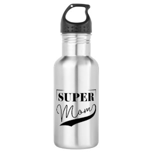 Bouteille D'eau Super Maman