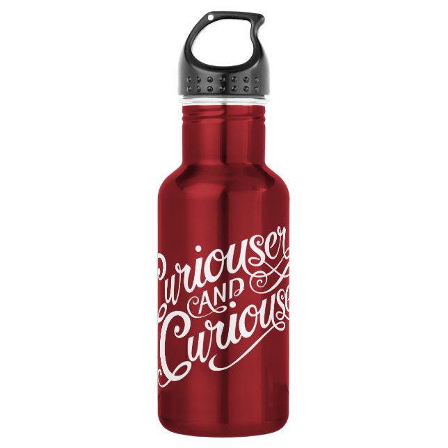 Bouteille D'eau Typographie| Curiouser et Curiouser 2 (Devant)