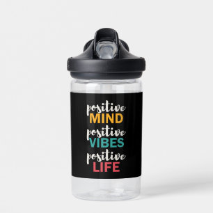 Bouteille D'eau Vie positive
