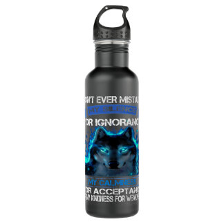 Bouteille D'eau Wolf Ne Me Trompe Jamais Mon Silence Pour Ignoranc