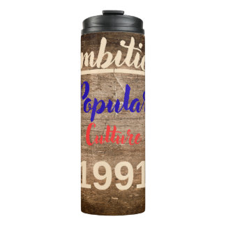 Bouteilles Isothermes Ambition : Culture Populaire
