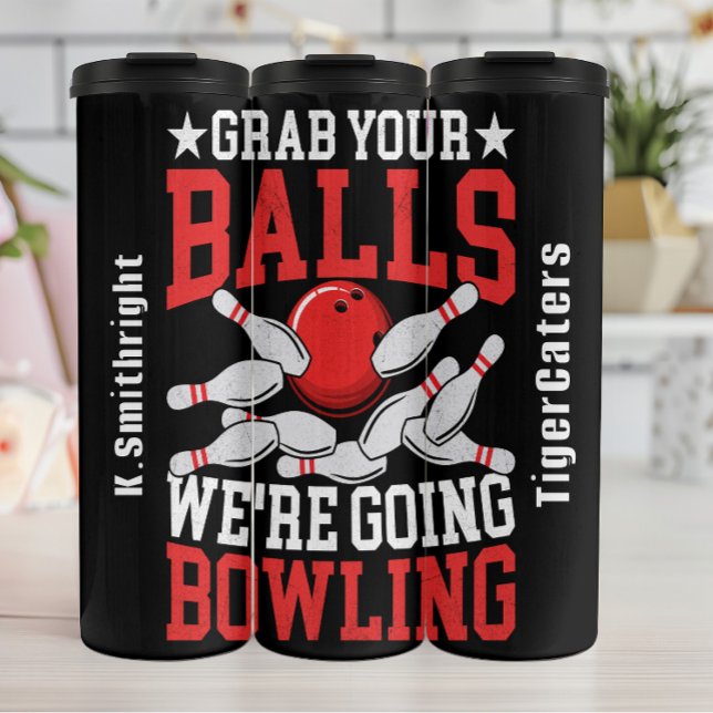 Bouteilles Isothermes Attrapez votre bol de boules (Créateur téléchargé)