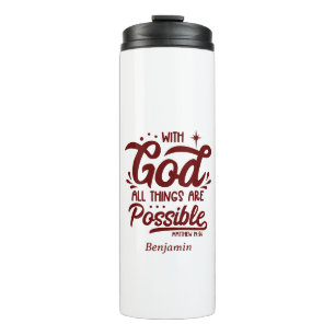 Bouteilles Isothermes Avec Dieu Toutes Les Choses Sont Possibles Mathew 