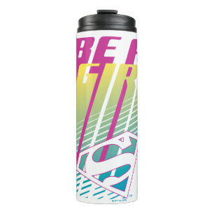 Bouteilles Isothermes "Be A Girl" Supergirl Graphic