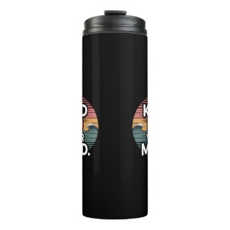 Bouteilles Isothermes Be Kind to Your Mind Mug – Mental Health Day