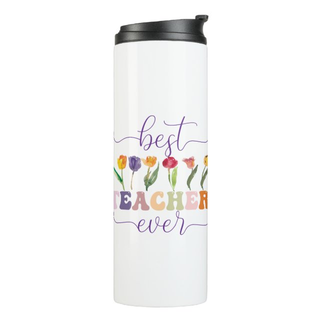 Bouteilles Isothermes Best teacher ever, Custom mug  for teacher (Tourné sur la gauche)