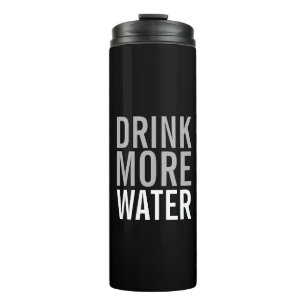 Bouteilles Isothermes Buvez plus d'eau Simple minimaliste