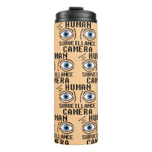 Bouteilles Isothermes Caméra de surveillance humaine humour sec 