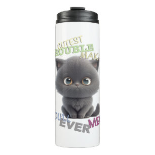 Bouteilles Isothermes Cat Kitten Cuttest Trouble Maker Cute Adorable Fun