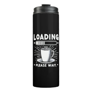 Bouteilles Isothermes Chargement Veuillez patienter pour le café amateur