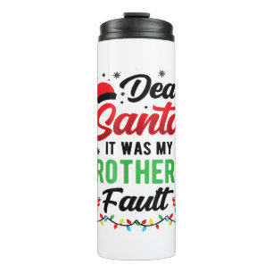 Bouteilles Isothermes Cher Père Noël C'était la faute de mon frère Enfan