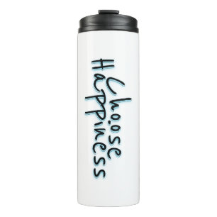 Bouteilles Isothermes Choisir le bonheur #3