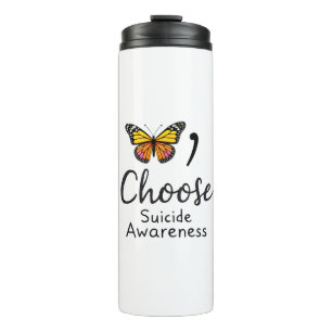 Bouteilles Isothermes Choisissez la vie Suicide Awareness Libellule Colo
