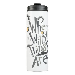 Bouteilles Isothermes Citation graphique de Where the Wild Things Are