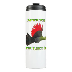 Bouteilles Isothermes Cnysna africaine Turaco Bird Tumbler thermique