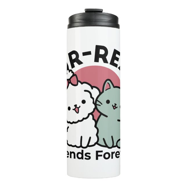 Bouteilles Isothermes Conception "Fur-Real Friends Forever" (Devant)
