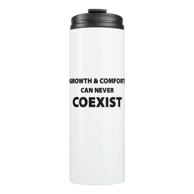 Bouteilles Isothermes Croissance Et Confort Ne Peuvent Jamais Coexister (Devant)