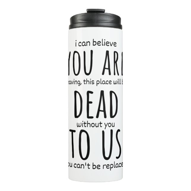 Bouteilles Isothermes Des tasses amusantes pour un collègue, vous êtes m (Devant)