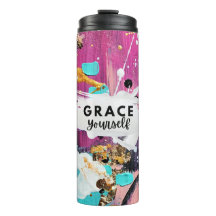 Faites Preuve de Grâce envers Vous-Même Tumbler In