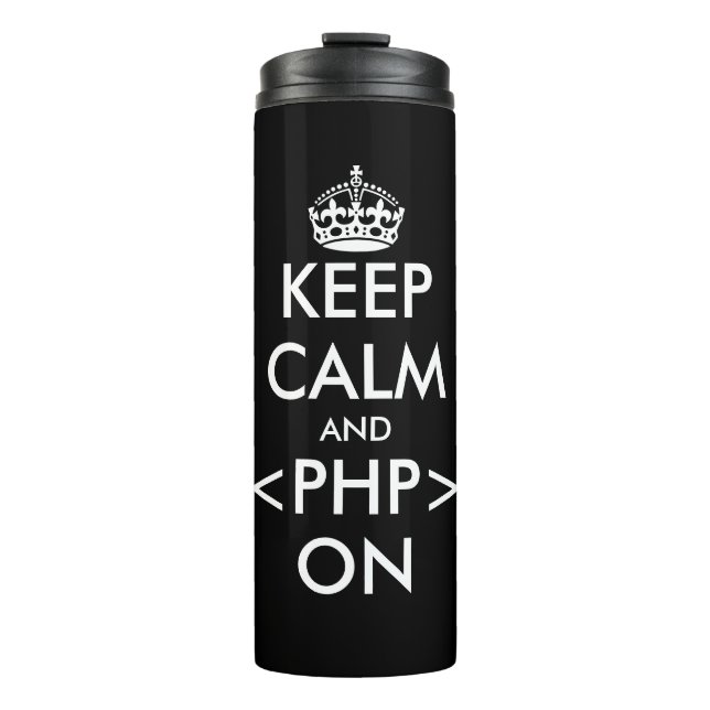 Bouteilles Isothermes Funny keep calm and code on thermal travel tumbler (Devant)