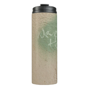 Bouteilles Isothermes Graffiti citation espoir inspiration