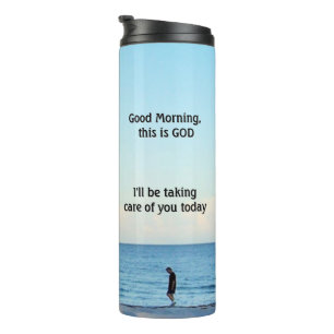 Bouteilles Isothermes Inspire Good Morning, c'est Dieu Tumbler Thermal
