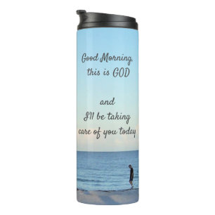 Bouteilles Isothermes Inspire Good Morning, c'est Dieu Tumbler Thermal