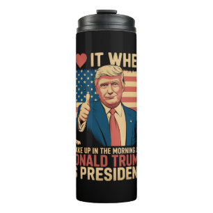 Bouteilles Isothermes J'adore quand je me réveille et que Trump est prés