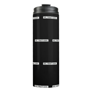 Bouteilles Isothermes Je me fiche du message sarcastique