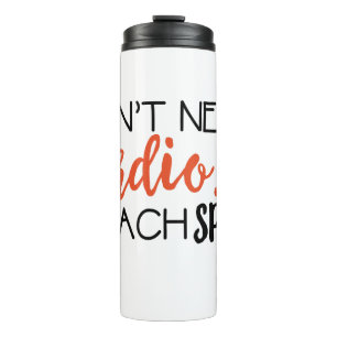 Bouteilles Isothermes Je n'ai pas besoin de cardio-… J'enseigne le