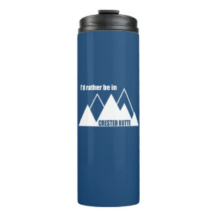 Bouteilles Isothermes Je préfère être dans la montagne Crested Butte Col