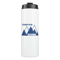 Je Préférerais Être À Bozeman Montana Mountain