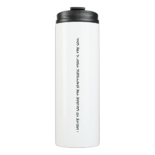 Bouteilles Isothermes J'Écris Un Tumbler Thermal