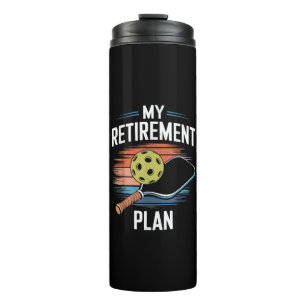Bouteilles Isothermes Joueur de pickleball Mon Plan de Retraite