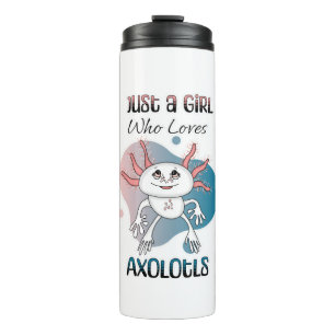 Bouteilles Isothermes Juste une fille qui aime Axolotls