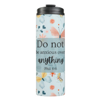 Bouteilles Isothermes La Bible Verse Tumbler - "Ne soyez pas anxieux" Ph