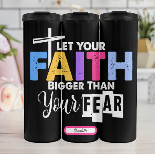 Bouteilles Isothermes La foi est plus grande que la peur Graphique