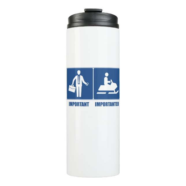 Bouteilles Isothermes Le Travail Est Important, La Motoneige Est Importa (Devant)