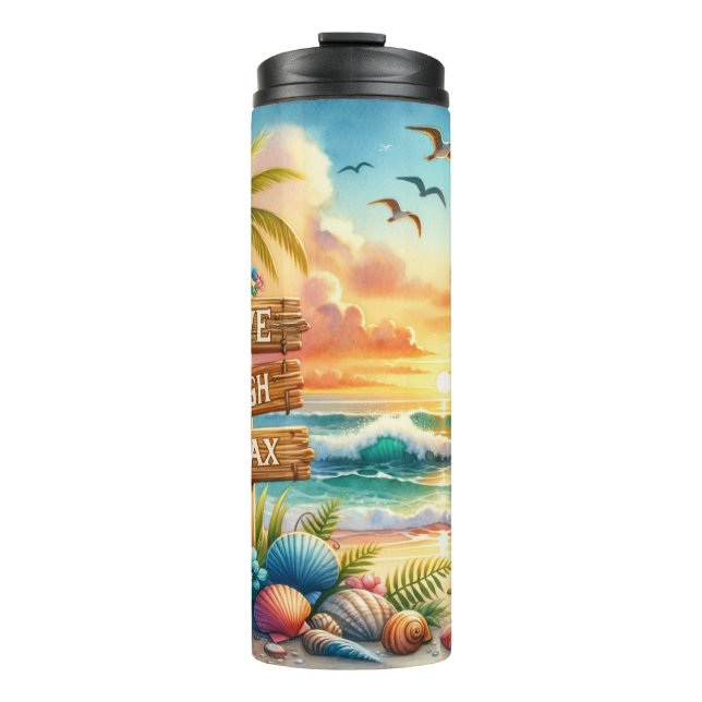 Bouteilles Isothermes Live Love Laugh Beach Thermal Tumbler (Devant)